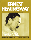 Anthony Burgess: Ernest Hemingway