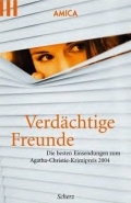Anthologie 'Verdächtige Freunde' (2004)