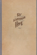 Ernst Jünger: 'Das abenteuerliche Herz. Aufzeichnungen bei Tag und Nacht' (1929)