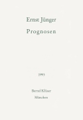 Ernst Jünger: 'Prognosen' (1993)