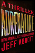 Jeff Abbott: 'Adrenaline' (2011)