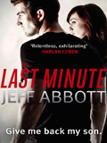 Jeff Abbott: 'The Last Minute' (2011)