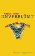 Alicia Erian: 'Unverblümt' (2009)