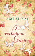 Ami McKay: 'Der verbotene Garten' (2013)