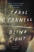 Carol O'Connell: 'Blind Sight' (2016)