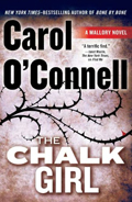Carol O'Connell: 'The Chalk Girl' (2011)