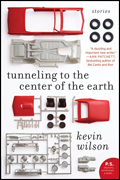 Kevin Wilson: 'tunneling to the center of the earth' (2009)