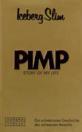 Iceberg Slim: 'Pimp. Story of my Life'